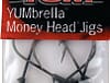 YUM UMBRELLA MONEY JIGHEAD 1/45PK